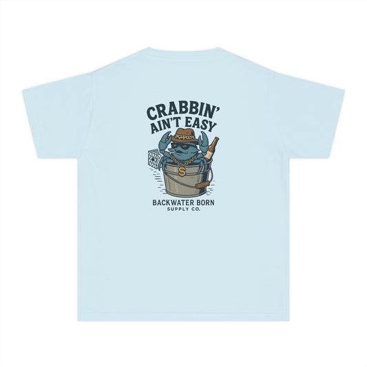 Youth Crabbin’ Ain’t Easy Tee